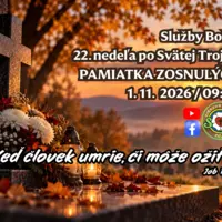 POZÝVAME VÁS NA SLUŽBY BOŽIE ǀ PAMIATKA ZOSNULÝCH ǀ 1.11.2026