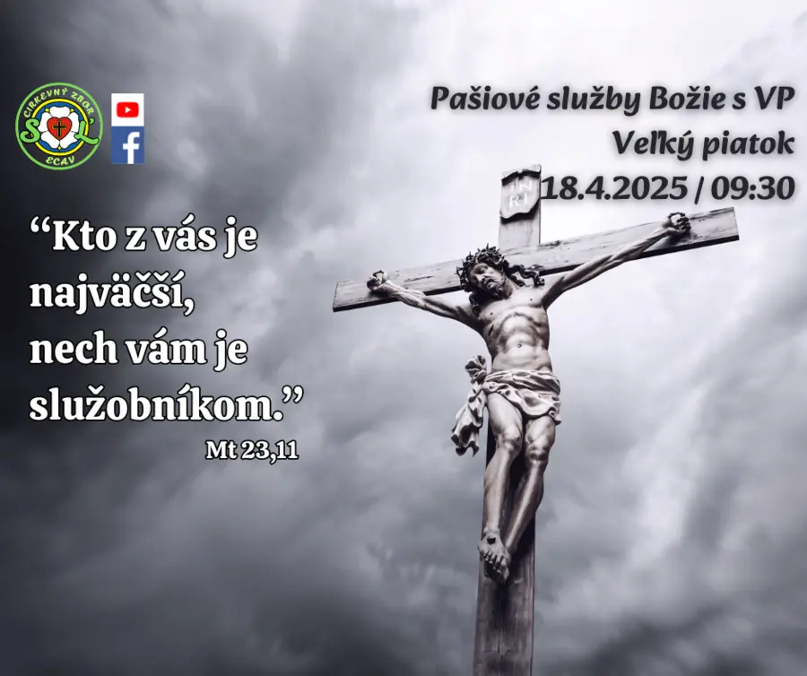 PAŠIOVÉ SLUŽBY BOŽIE│VEĽÝ PIATOK│18.4.2025