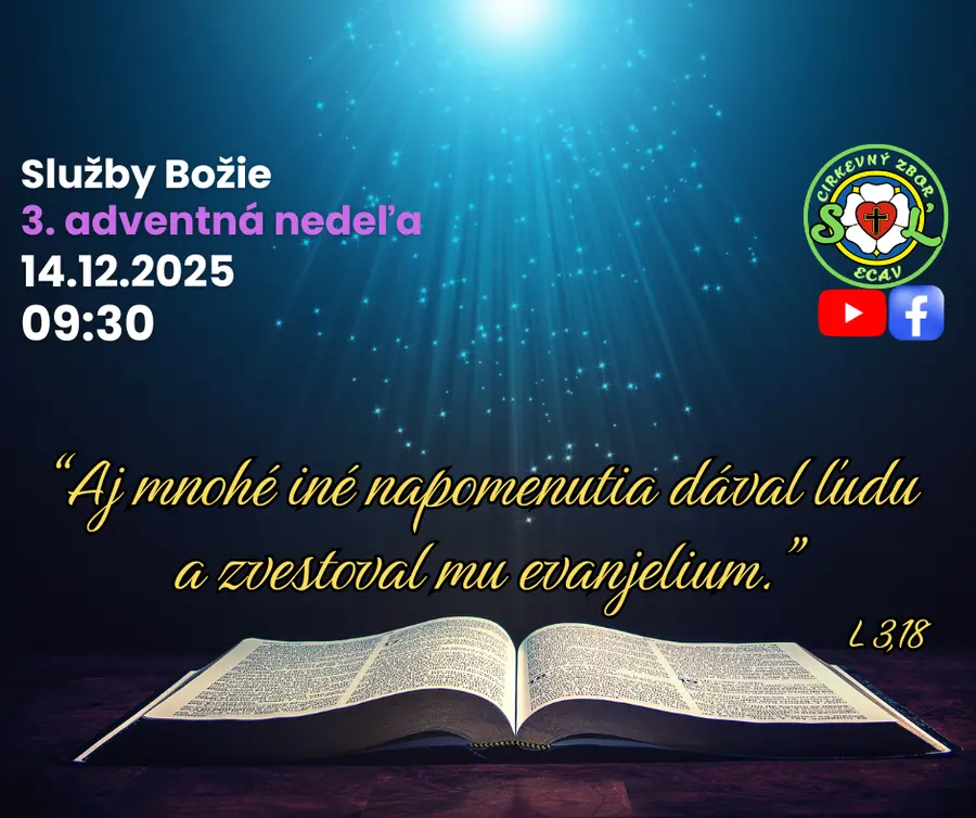 SLUŽBY BOŽIE│3. ADVENTNÁ NEDEĽA│14.12.2025