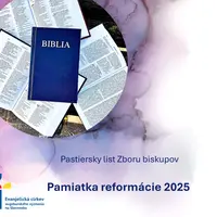 Pamiatka reformácie 2025- Pastiersky list Zboru biskupov ECAV