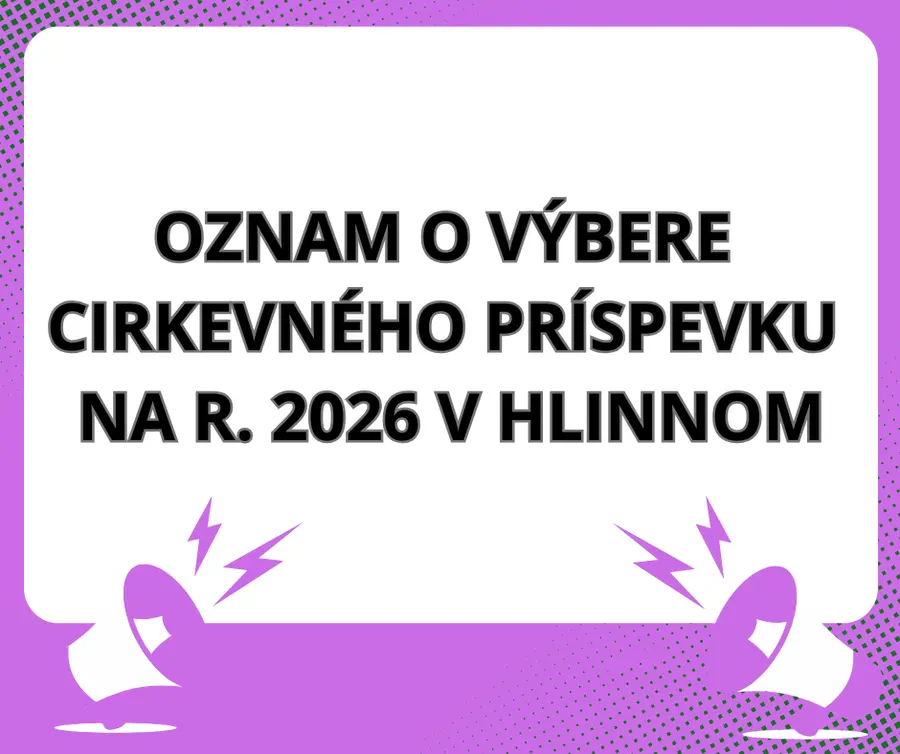 Oznam o výbere CP v Hlinnom