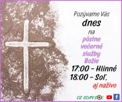 PÔSTNE VEČERNÉ SLUŽBY BOŽIE IV.│13.3.2024