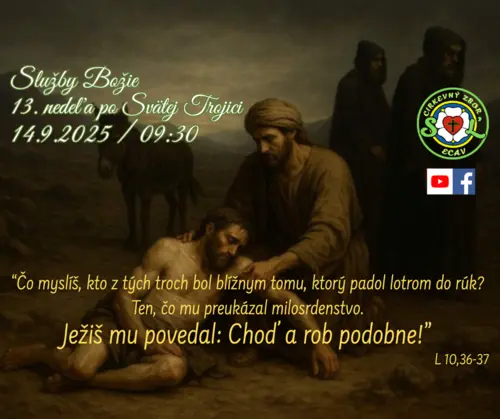 SLUŽBY BOŽIE│13. NEDEĽA PO SVÄTEJ TROJICI│14.9.2025
