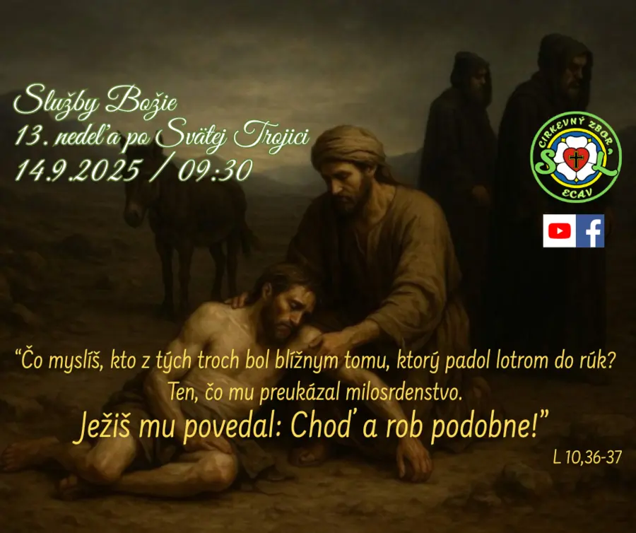 SLUŽBY BOŽIE│13. NEDEĽA PO SVÄTEJ TROJICI│14.9.2025