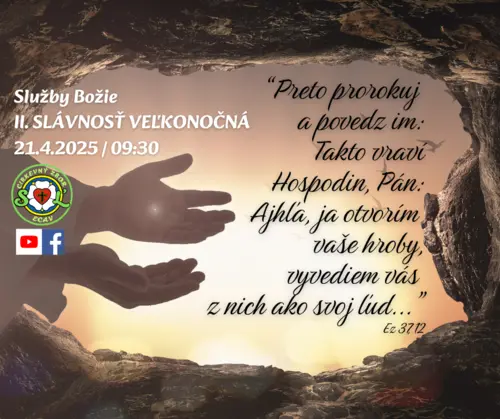 SLUŽBY BOŽIE│II. SLÁVNOSŤ VEĽKONOČNÁ│21.4.2025