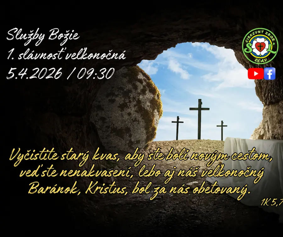 SLUŽBY BOŽIE ǀ 1. SLÁVNOSŤ VEĽKONOČNÁ ǀ 5.4.2026