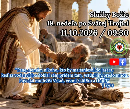 POZÝVAME VÁS NA SLUŽBY BOŽIE ǀ 19. NEDEĽA PO SVÄTEJ TROJICI ǀ 11.10.2026