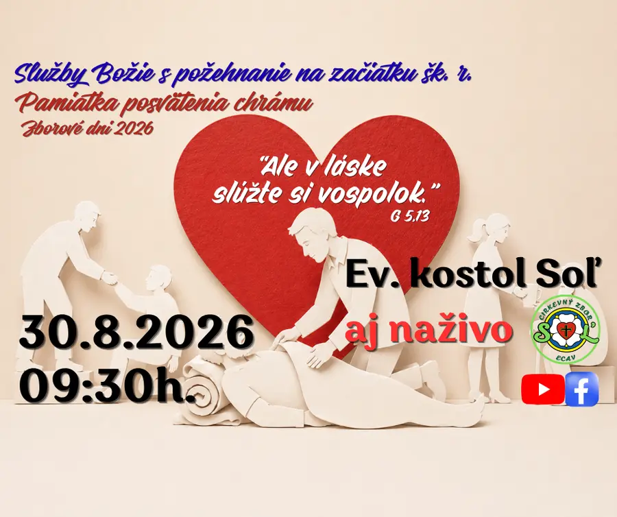 POZÝVAME VÁS NA SLUŽBY BOŽIE ǀ ZBOROVÉ DNI ǀ 30.8.2026