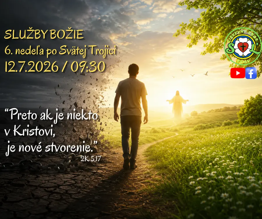 SLUŽBY BOŽIE ǀ 6. NEDEĽA PO SVÄTEJ TROJICI ǀ 12.7.2026