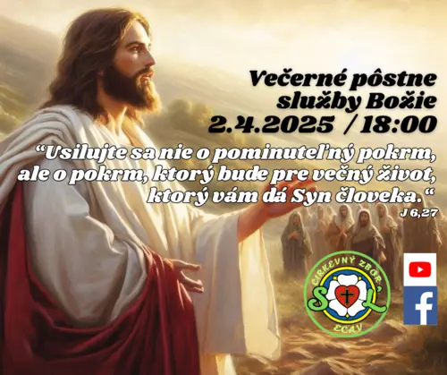 Pôstne večerné služby Božie IV. / 2.4.2025