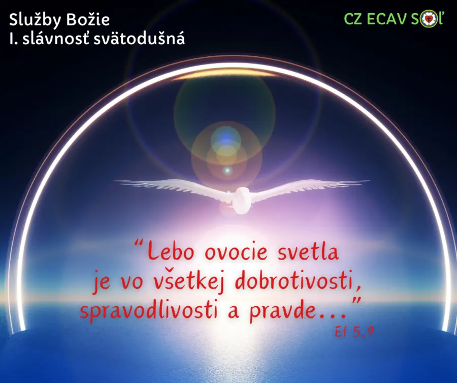 SLUŽBY BOŽIE│1. SLÁVNOSŤ SVÄTODUŠNÁ│19.5.2024