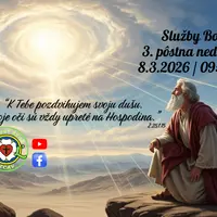 SLUŽBY BOŽIE ǀ 3. PÔSTNA NEDEĽA ǀ 8.3.2026