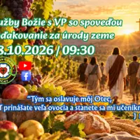 POZÝVAME VÁS NA SLUŽBY BOŽIE S VP ǀ 20. NEDEĽA PO SVÄTEJ TROJICI ǀ 18.10.2026